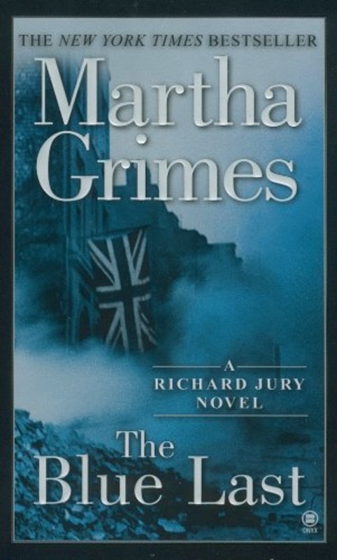 Book cover for "The Blue Last" by Martha Grimes