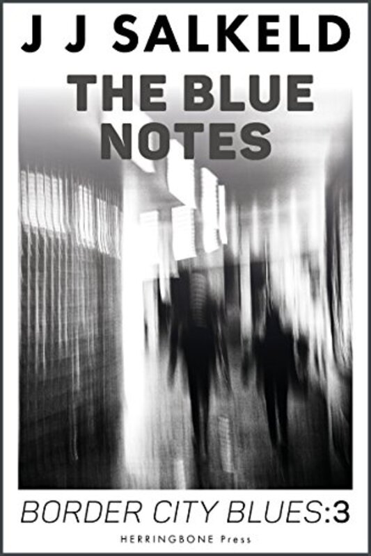 Book cover for "The Blue Notes" by JJ Salkeld
