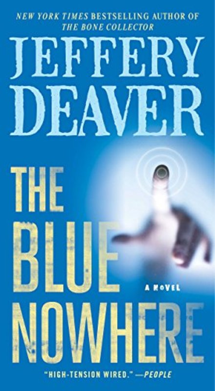 Book cover for "The Blue Nowhere" by Jeffery Deaver