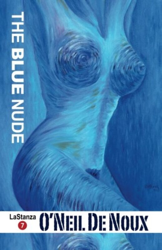 Book cover for "The Blue Nude" by O'Neil de Noux
