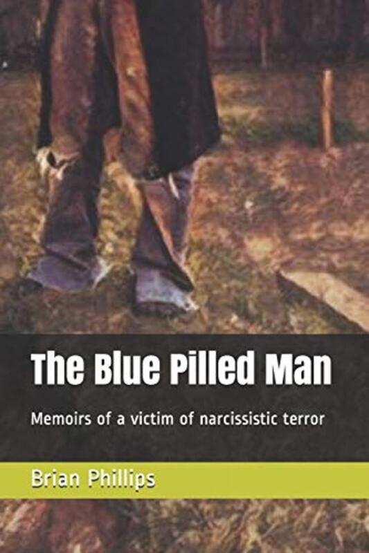 Book cover for "The Blue Pilled Man" by Brian Phillips