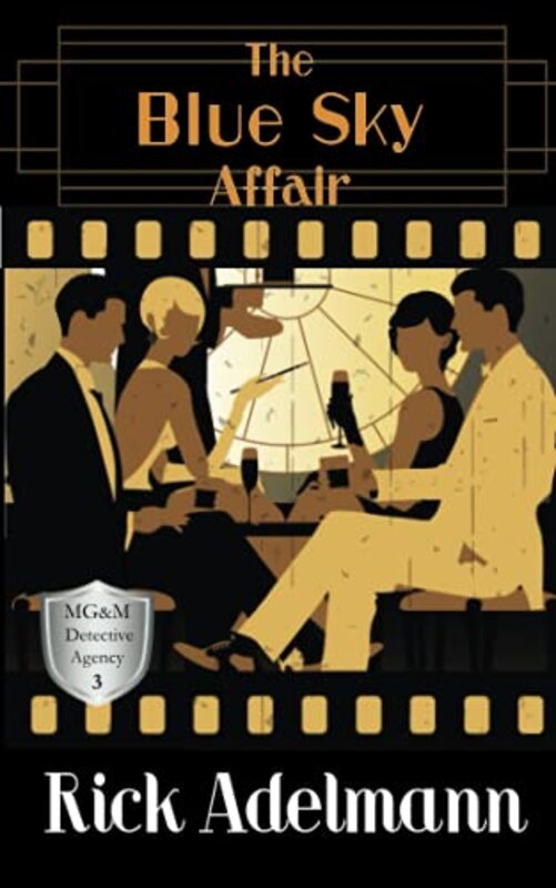 Book cover for "The Blue Sky Affair" by Rick Adelmann