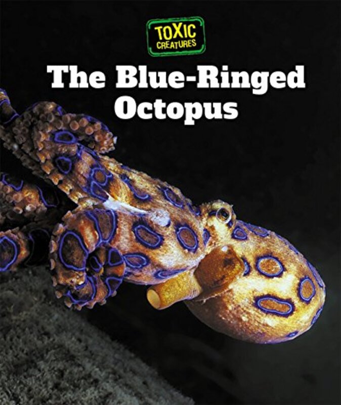 Book cover for "The Blue-Ringed Octopus" by Laura L Sullivan