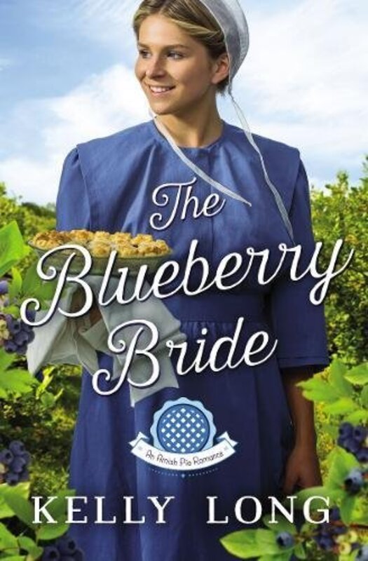 Book cover for "The Blueberry Bride" by Kelly Long