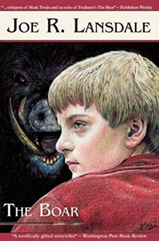 Book cover for "The Boar" by Joe R Lansdale