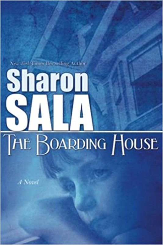 Book cover for "The Boarding House" by Sharon Sala