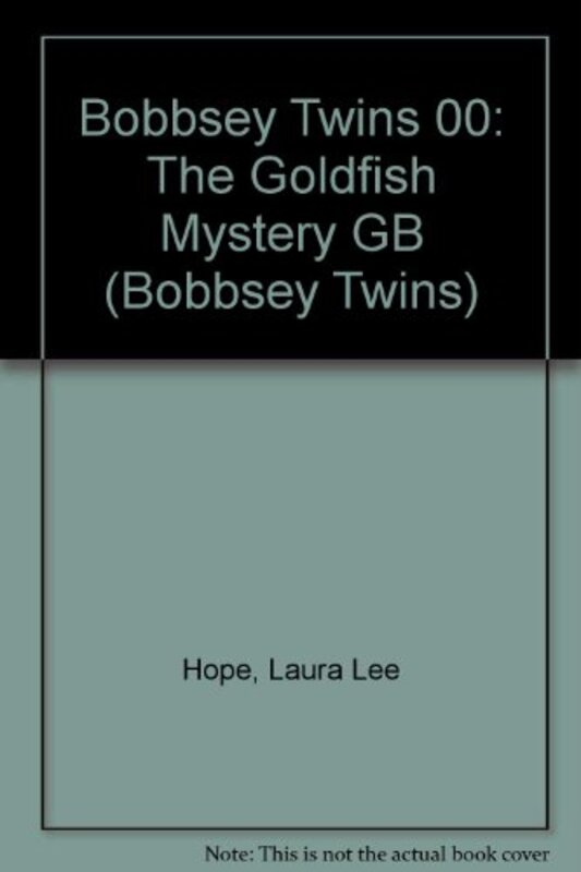 Book cover for "The Bobbsey Twins And The Goldfish Mystery" by Laura Lee Hope