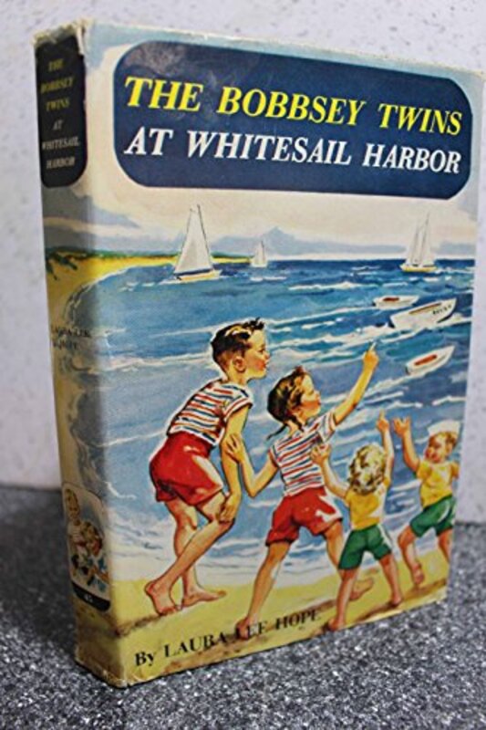 Book cover for "The Bobbsey Twins at Whitesail Harbor" by Laura Lee Hope