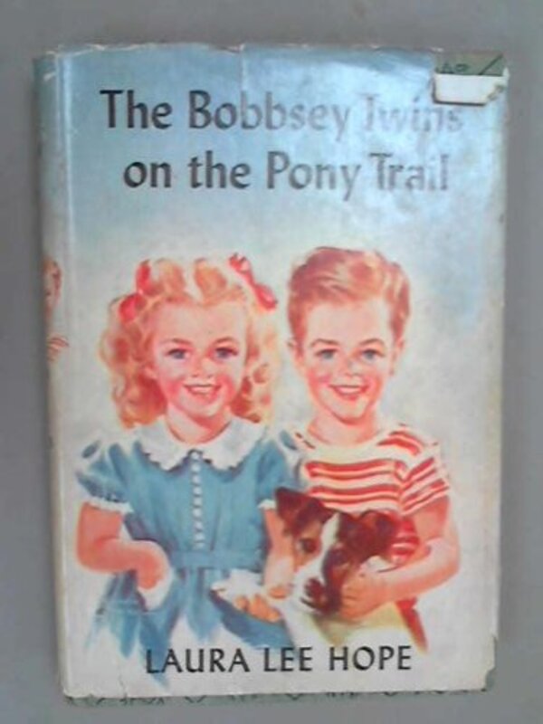 Book cover for "The Bobbsey Twins on the pony trai" by Laura Lee Hope