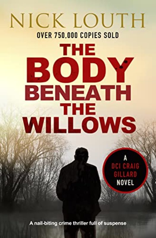 Book cover for "The Body Beneath the Willows" by Nick Louth