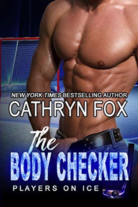 Book cover for "The Body Checker" by Cathryn Fox