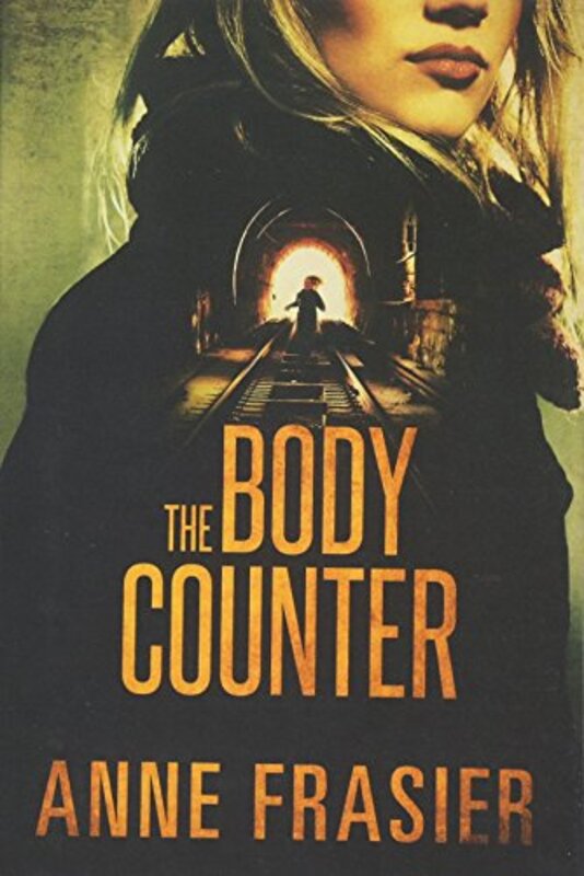 Book cover for "The Body Counter" by Anne Frasier