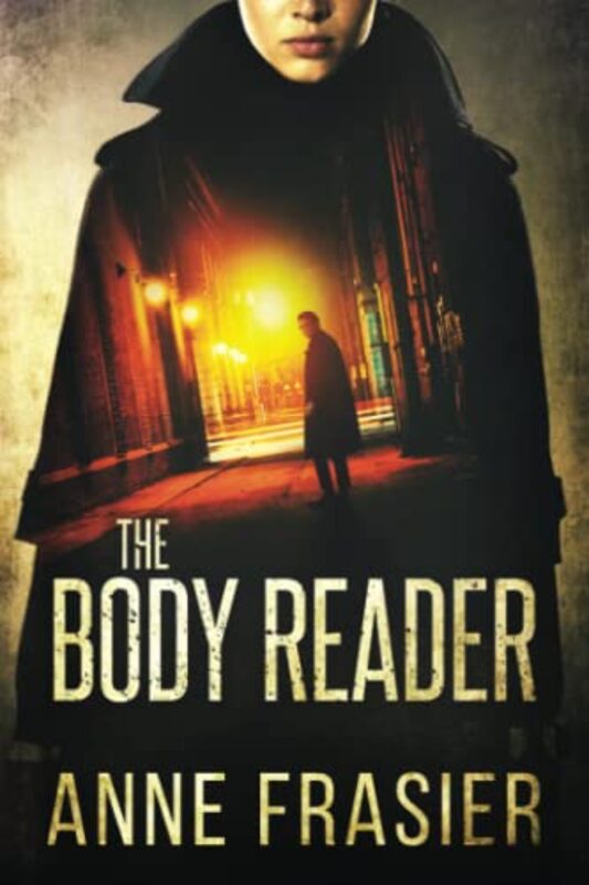 Book cover for "The Body Reader" by Anne Frasier