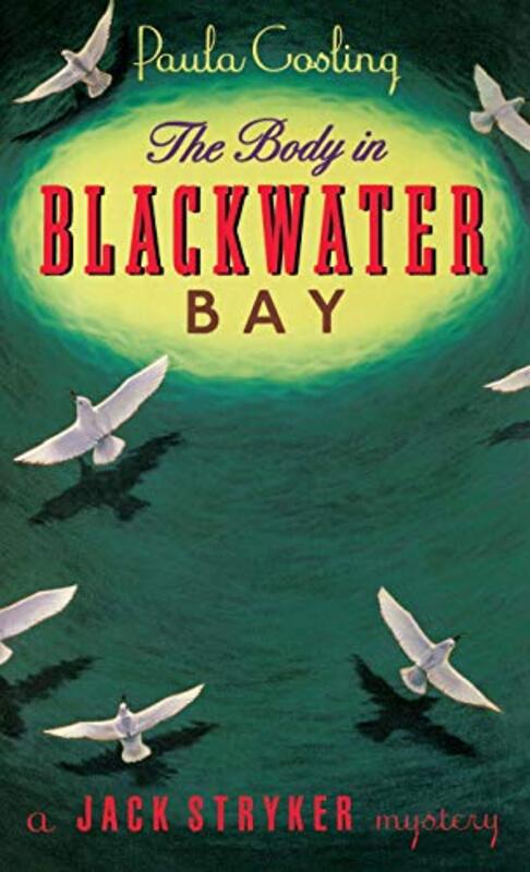 Book cover for "The Body in Blackwater Bay" by Paula Gosling
