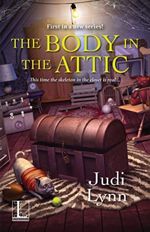 Book cover for "The Body in the Attic" by Judi Lynn