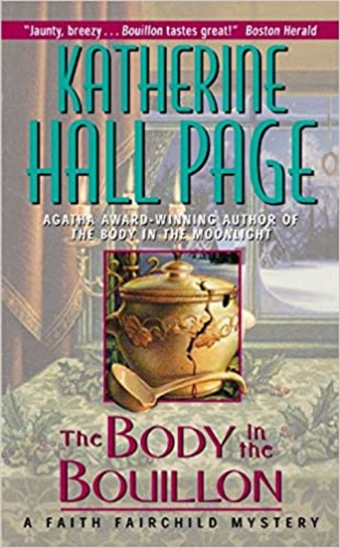 Book cover for "The Body in the Bouillon" by Katherine Hall Page