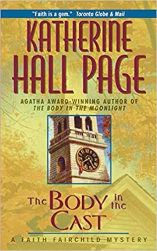 Book cover for "The Body in the Cast" by Katherine Hall Page