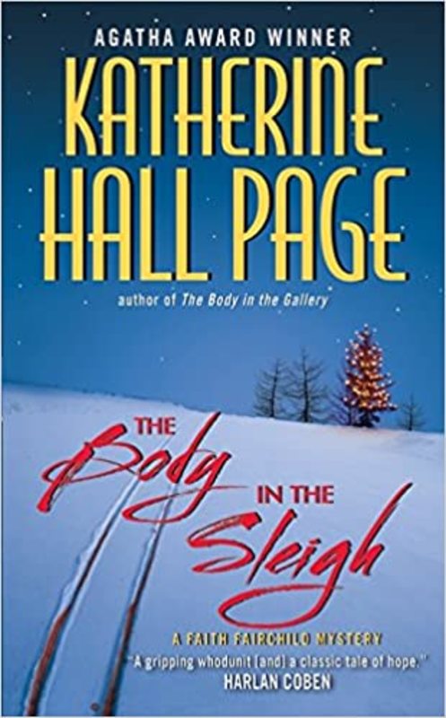 Book cover for "The Body in the Sleigh" by Katherine Hall Page