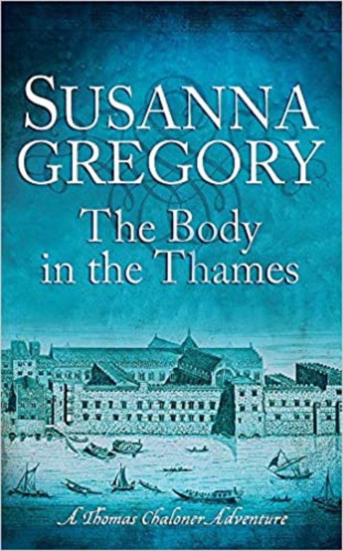 Book cover for "The Body in the Thames" by Susanna Gregory