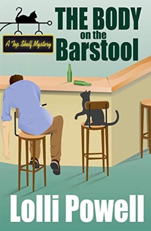 Book cover for "The Body on the Barstool" by Lolli Powell