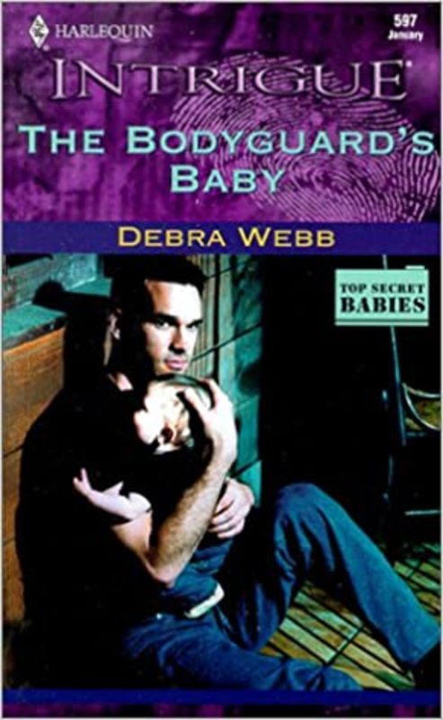 Book cover for "The Bodyguard's Baby" by Debra Webb