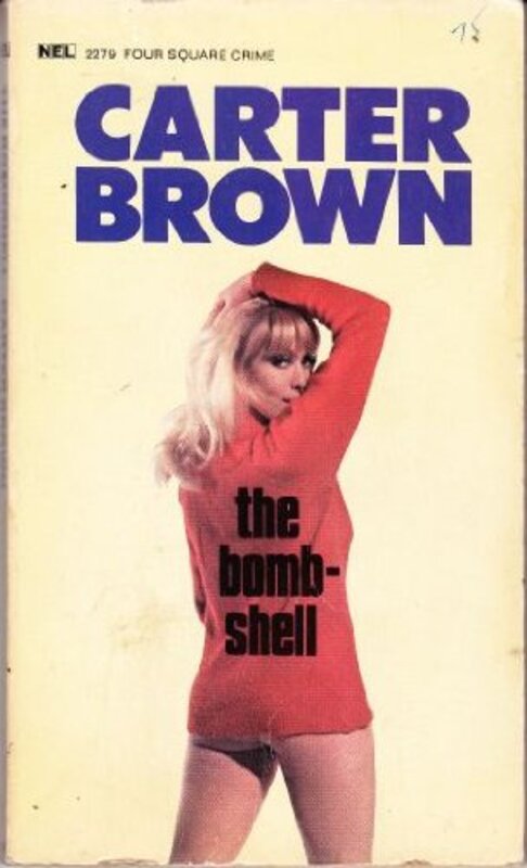 Book cover for "The Bombshell" by Carter Brown