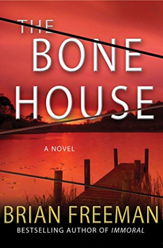 Book cover for "The Bone House" by Brian Freeman