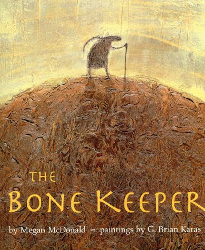 Book cover for "The Bone Keeper" by Megan McDonald