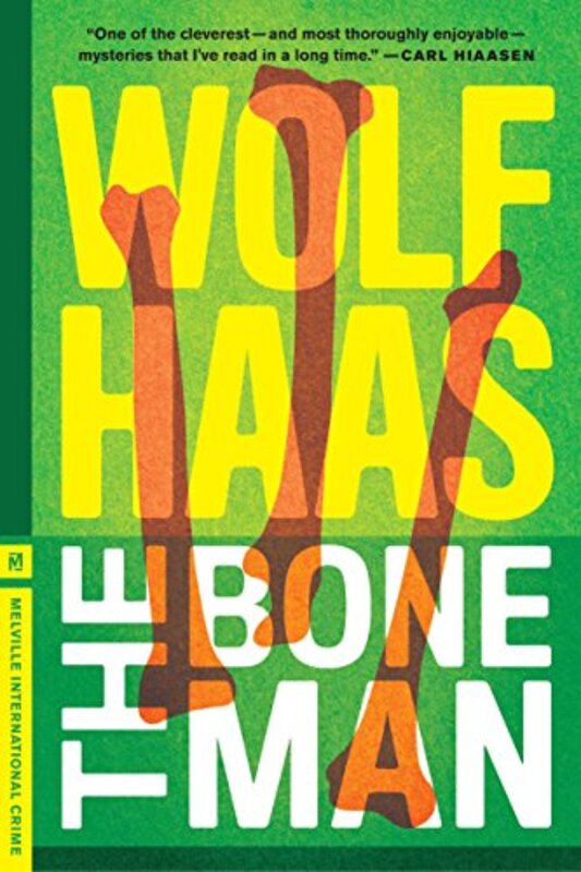 Book cover for "The Bone Man" by Wolf Haas