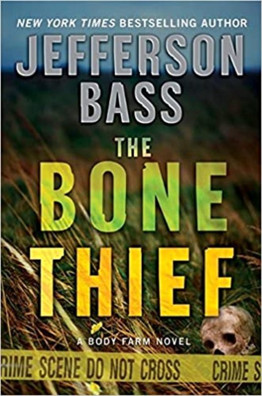 Book cover for "The Bone Thief" by Jefferson Bass