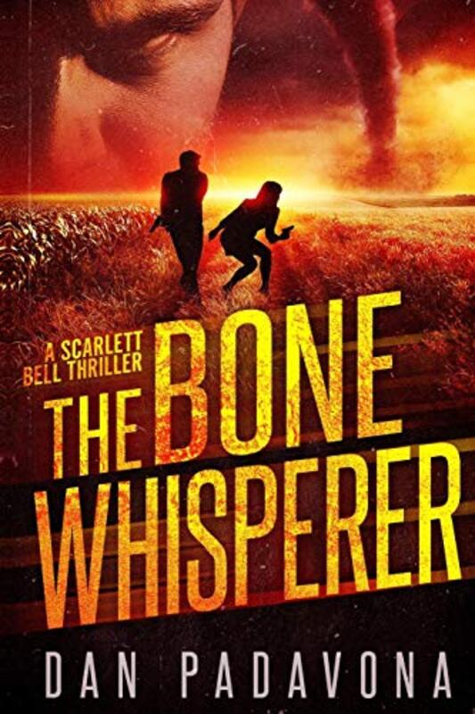 Book cover for "The Bone Whisperer" by Dan Padavona