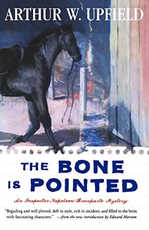 Book cover for "The Bone is Pointed" by Arthur W Upfield