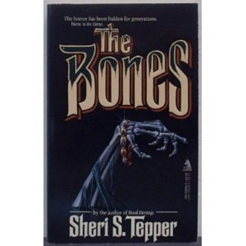 Book cover for "The Bones" by Sheri S Tepper