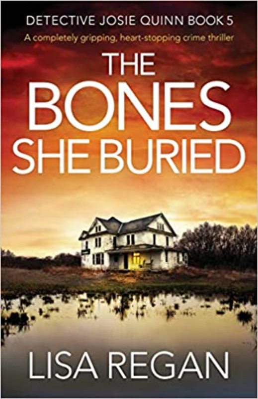 Book cover for "The Bones She Buried" by Lisa Regan