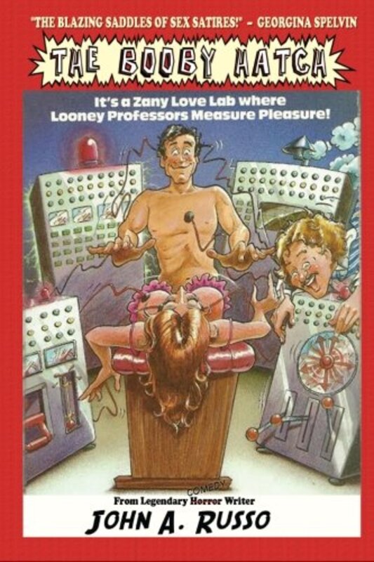 Book cover for "The Booby Hatch" by John A Russo
