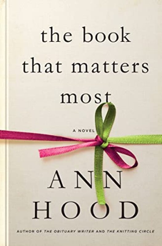 Book cover for "The Book That Matters Most" by Ann Hood