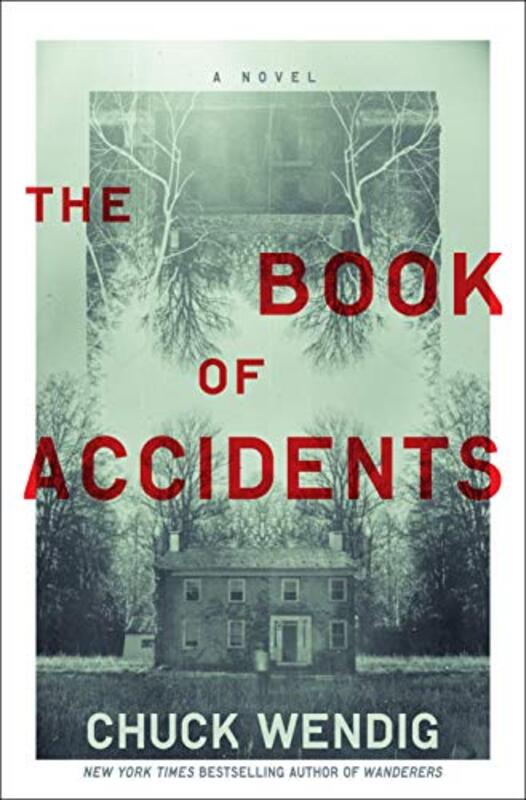 Book cover for "The Book of Accidents" by Chuck Wendig