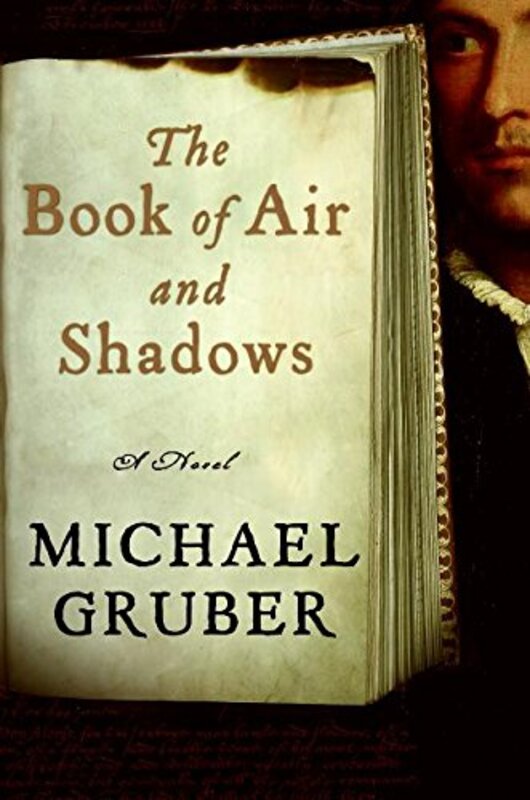 Book cover for "The Book of Air and Shadows" by Michael Gruber