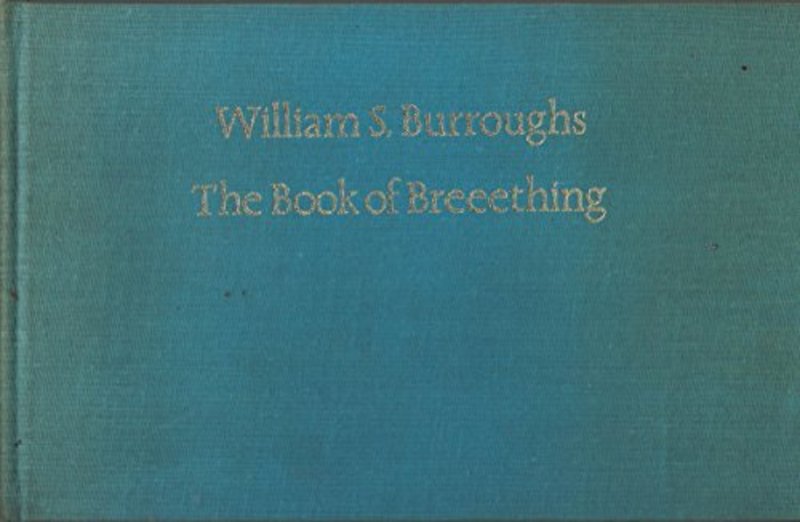 Book cover for "The Book of Breeething / Ah Pook is Here" by William S Burroughs