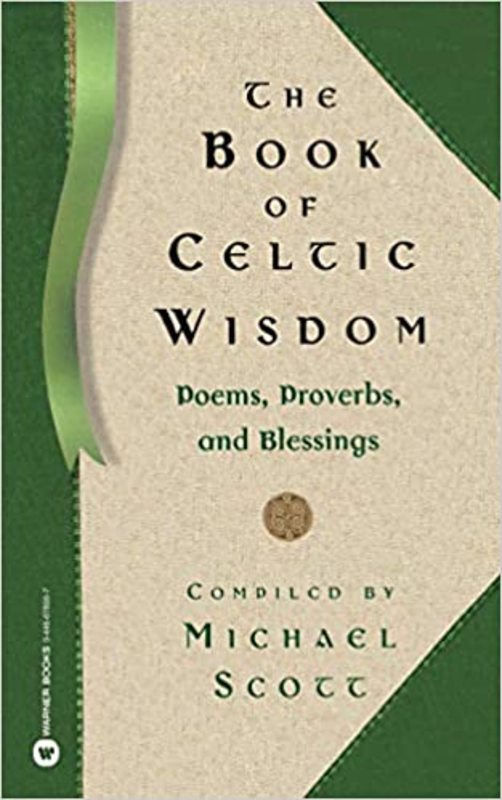 Book cover for "The Book of Celtic Wisdom" by Michael Scott