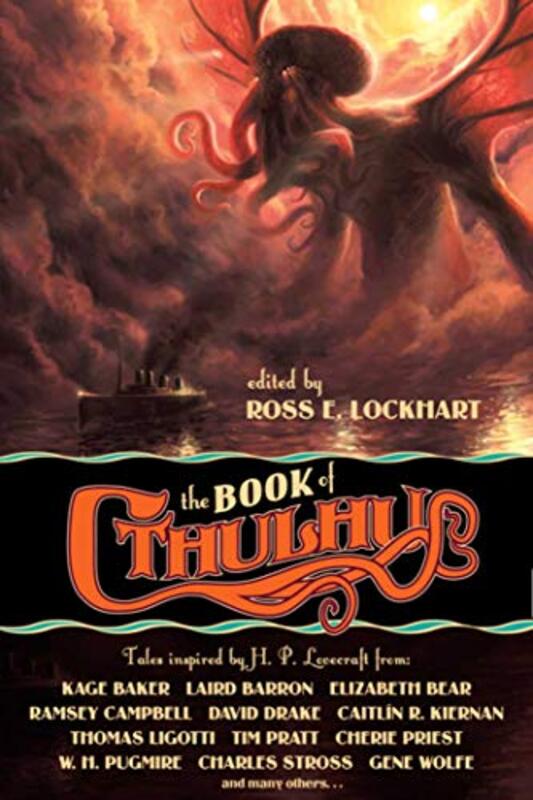 Book cover for "The Book of Cthulhu" by Tim Pratt