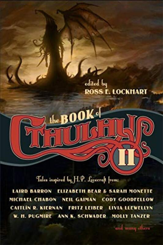 Book cover for "The Book of Cthulhu II" by Tim Pratt
