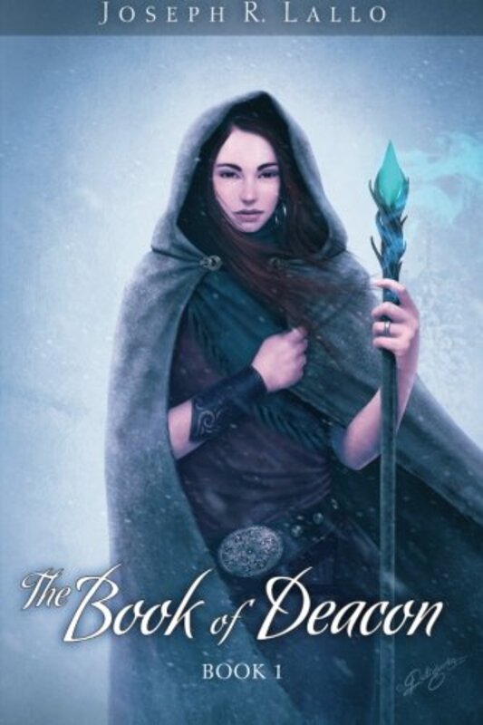 Book cover for "The Book of Deacon" by Joseph Lallo