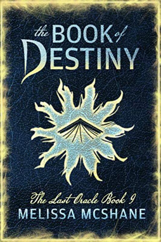 Book cover for "The Book of Destiny" by Melissa McShane