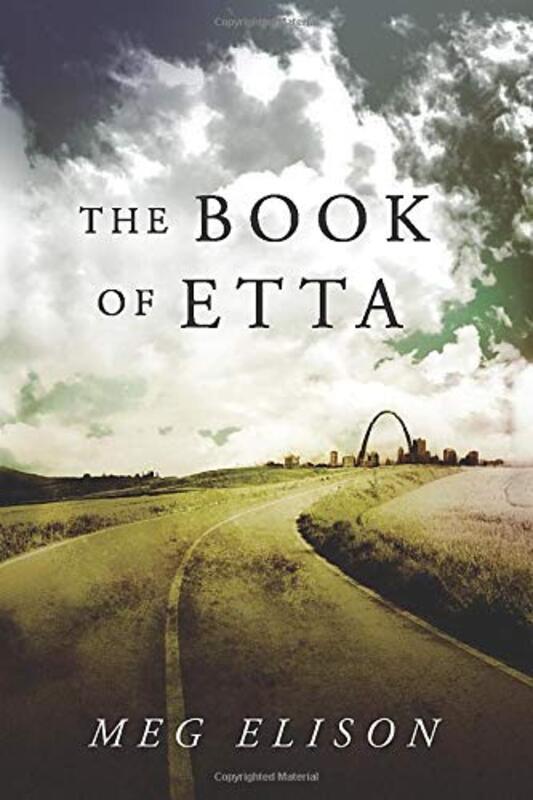 Book cover for "The Book of Etta" by Meg Elison