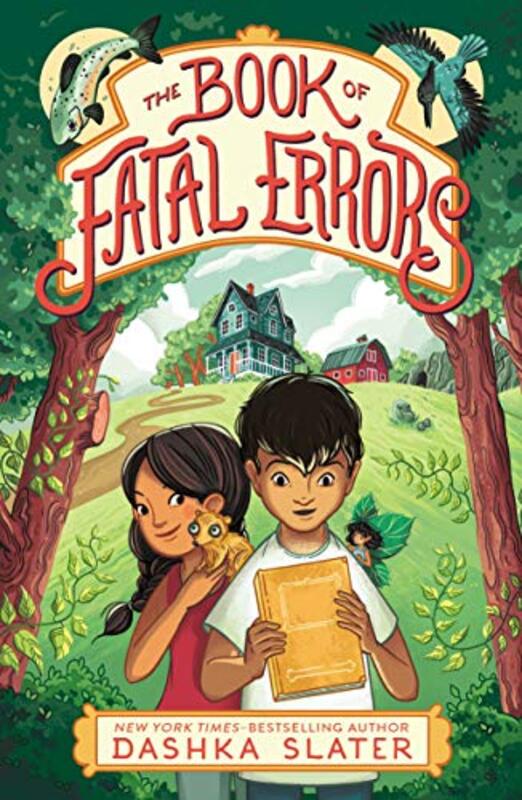 Book cover for "The Book of Fatal Errors" by Dashka Slater