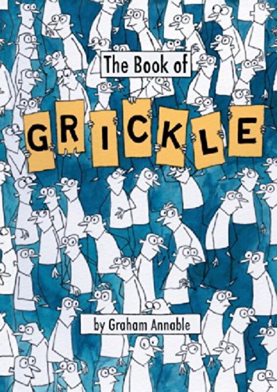 Book cover for "The Book of Grickle" by Graham Annable