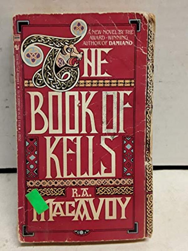 Book cover for "The Book of Kells" by RA MacAvoy