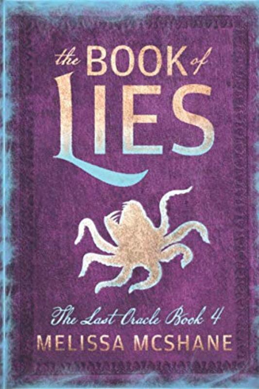 Book cover for "The Book of Lies" by Melissa McShane