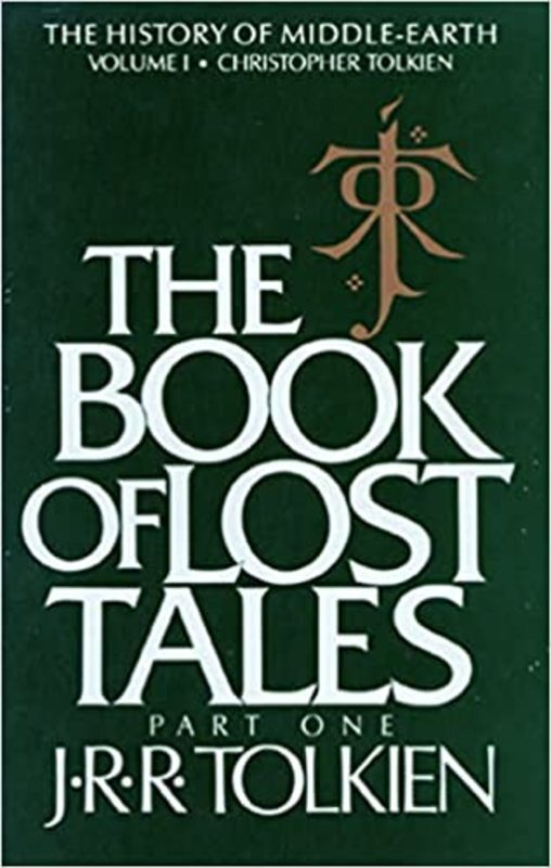 Book cover for "The Book of Lost Tales, Part One" by J. R. R. Tolkien